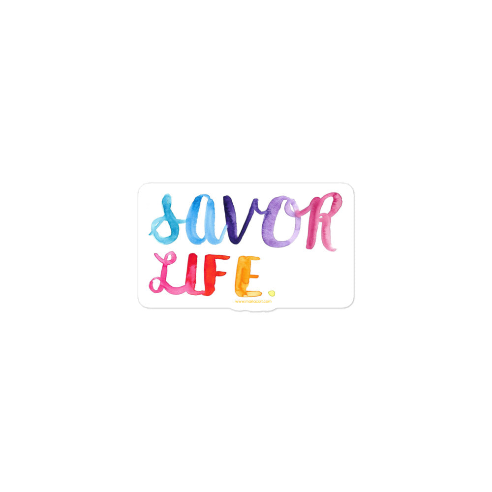Savor Life Sticker