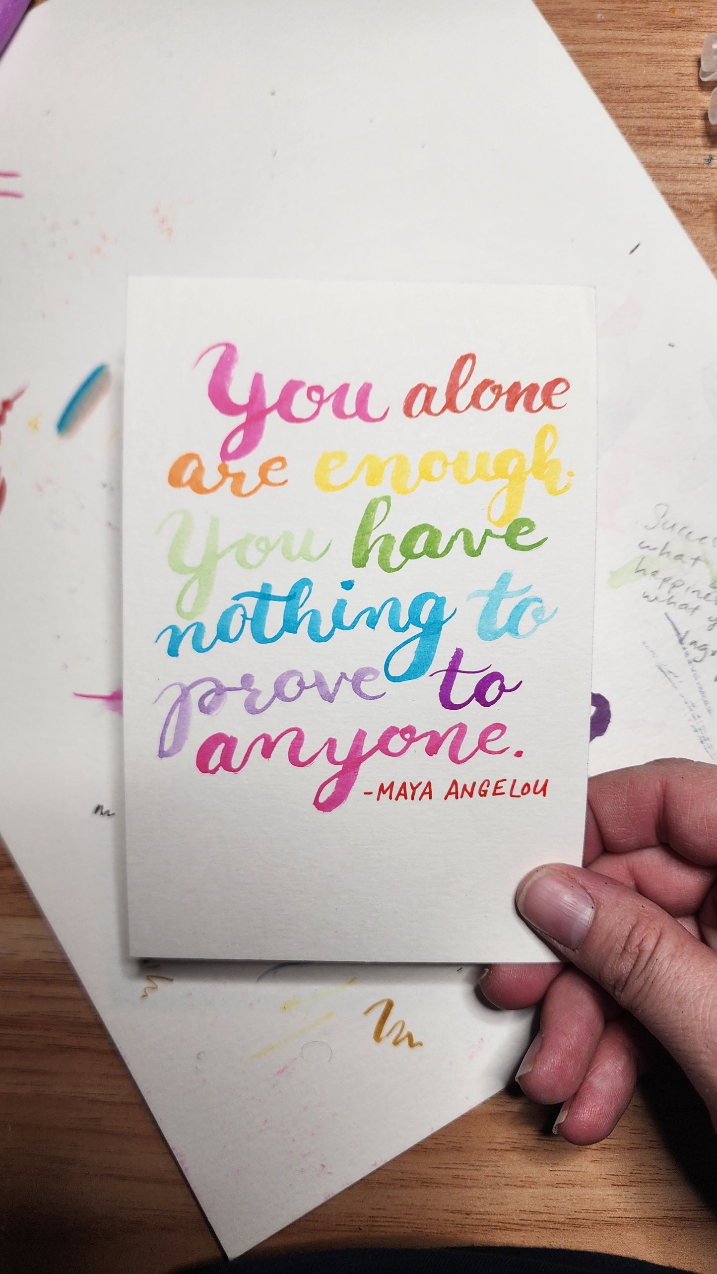 Maya Angelou You are Enough ORIGINAL Handlettered Female Empowerment Quote Artwork